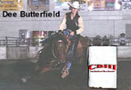 Dee Butterfield, Gasahol mare