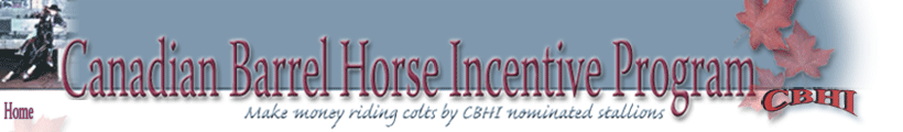 Canadian Barrel Horse Incentive Program - Make money riding colts by CBHI Nominated Stallions